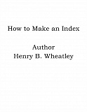 Omslagsbild för How to Make an Index