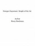 Omslagsbild för Georges Guynemer: Knight of the Air