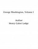 Omslagsbild för George Washington, Volume I