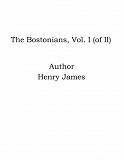 Omslagsbild för The Bostonians, Vol. I (of II)