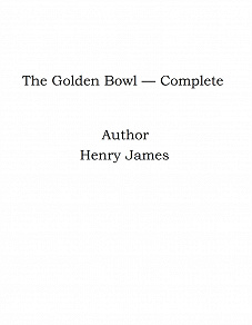 Omslagsbild för The Golden Bowl — Complete