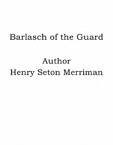 Omslagsbild för Barlasch of the Guard