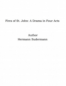 Omslagsbild för Fires of St. John: A Drama in Four Acts