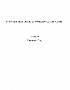 Omslagsbild för Blow The Man Down: A Romance Of The Coast