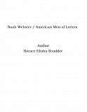 Omslagsbild för Noah Webster / American Men of Letters