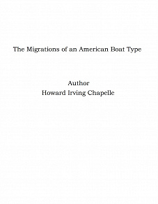 Omslagsbild för The Migrations of an American Boat Type