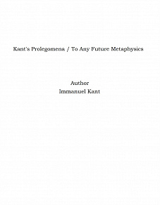 Omslagsbild för Kant's Prolegomena / To Any Future Metaphysics