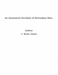Omslagsbild för An Annotated Checklist of Nebraskan Bats