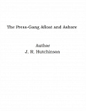 Omslagsbild för The Press-Gang Afloat and Ashore