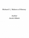 Omslagsbild för Richard I / Makers of History