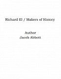 Omslagsbild för Richard III / Makers of History