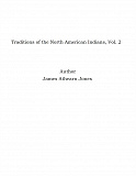 Omslagsbild för Traditions of the North American Indians, Vol. 2