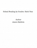 Omslagsbild för School Reading by Grades: Sixth Year