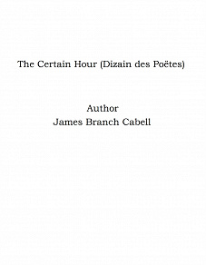Omslagsbild för The Certain Hour (Dizain des Poëtes)