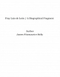 Omslagsbild för Fray Luis de León / A Biographical Fragment