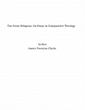 Omslagsbild för Ten Great Religions: An Essay in Comparative Theology