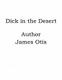 Omslagsbild för Dick in the Desert