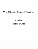 Omslagsbild för The Minute Boys of Boston