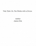 Omslagsbild för Toby Tyler; Or, Ten Weeks with a Circus