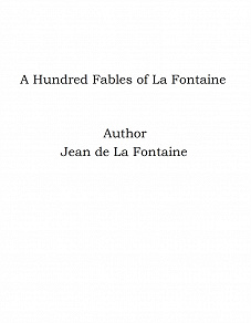 Omslagsbild för A Hundred Fables of La Fontaine