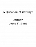 Omslagsbild för A Question of Courage