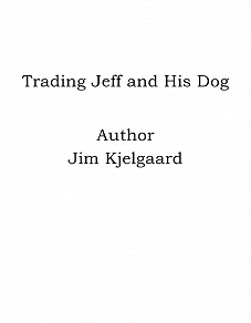 Omslagsbild för Trading Jeff and His Dog