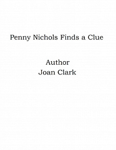 Omslagsbild för Penny Nichols Finds a Clue