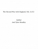 Omslagsbild för The Second War with England, Vol. 2 of 2