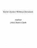 Omslagsbild för Social Justice Without Socialism