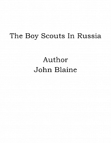 Omslagsbild för The Boy Scouts In Russia