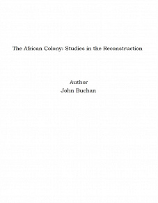 Omslagsbild för The African Colony: Studies in the Reconstruction