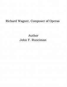 Omslagsbild för Richard Wagner, Composer of Operas