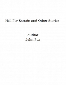 Omslagsbild för Hell Fer Sartain and Other Stories