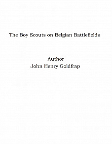 Omslagsbild för The Boy Scouts on Belgian Battlefields