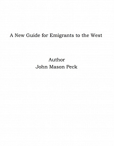 Omslagsbild för A New Guide for Emigrants to the West