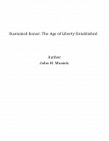 Omslagsbild för Sustained honor: The Age of Liberty Established