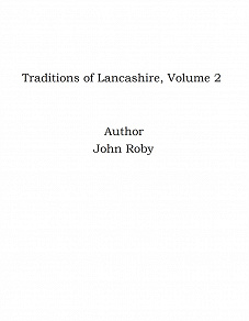 Omslagsbild för Traditions of Lancashire, Volume 2