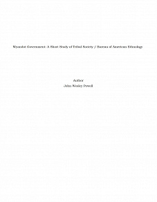 Omslagsbild för Wyandot Government: A Short Study of Tribal Society / Bureau of American Ethnology