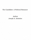 Omslagsbild för The Candidate: A Political Romance