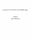 Omslagsbild för La Sorcière: The Witch of the Middle Ages