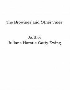 Omslagsbild för The Brownies and Other Tales