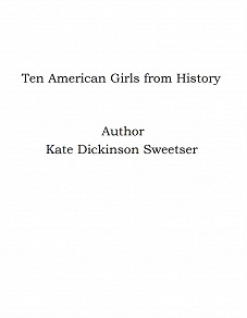 Omslagsbild för Ten American Girls from History