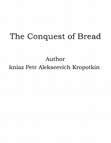 Omslagsbild för The Conquest of Bread