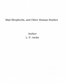 Omslagsbild för Mad Shepherds, and Other Human Studies