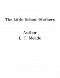 Omslagsbild för The Little School-Mothers