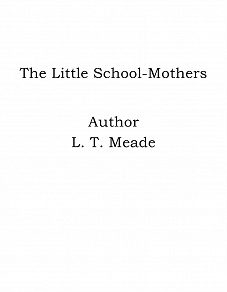 Omslagsbild för The Little School-Mothers
