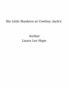 Omslagsbild för Six Little Bunkers at Cowboy Jack's