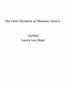 Omslagsbild för Six Little Bunkers at Mammy June's