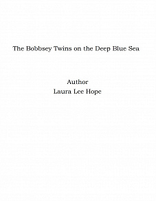 Omslagsbild för The Bobbsey Twins on the Deep Blue Sea