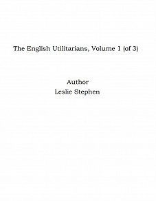 Omslagsbild för The English Utilitarians, Volume 1 (of 3)